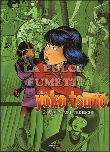 YOKO TSUNO - L'INTEGRALE #     2: AVVENTURE TEDESCHE